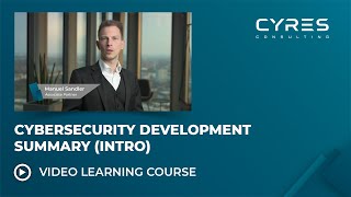 Automotive Cybersecurity Development Summary Introduction (Lesson 1/5) | CYRES Consulting