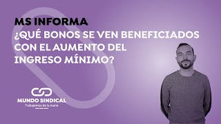 MS Informa #323: ¿Qué bonos se ven beneficiados por el aumento del ingreso mínimo?