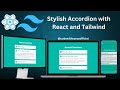 Build a custom accordion using React and Tailwind🚀   #react #reactjs #tailwindcss #webdevelopment