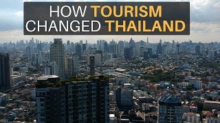 How Tourism Changed Thailand