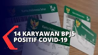 14 Karyawan BPJS Dinyatakan Positif Covid-19