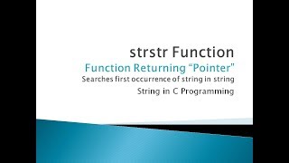 101 - strstr Function in C Programming | String Function in C