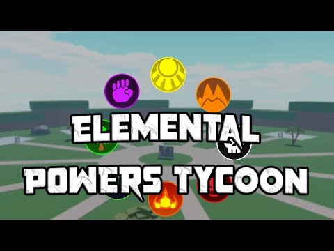 Elemental Powers Tycoon (Roblox)