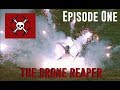 How Drones Turn and Drone Reaper (Ep. 1) KEN HERON