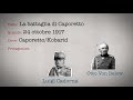 Accadde quel giorno (pt.2) - La battaglia di Caporetto