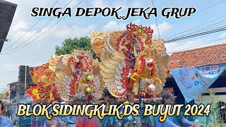 Singa depok jeka grup || blok sidingklik ds buyut