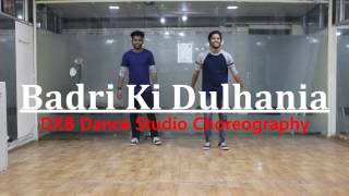 Badri Ki Dulhania Dance | Varun, Alia | "Badrinath Ki Dulhania" | DXB Dance Studio