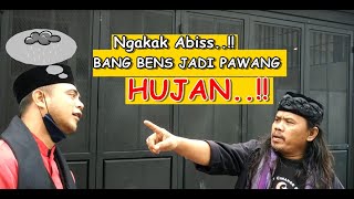 Jadi Pawang Ujan - Sanggar Bang Bens