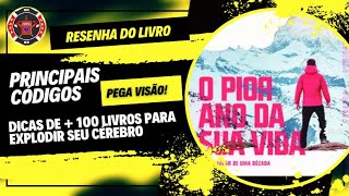 Resenha do livro - O Pior Ano Da Sua Vida