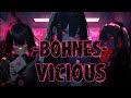 Bohnes- Vicious Nightcore (Lyrics)