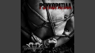 Psykopatiaa