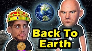 Dana White coming back from the Moon