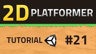 21. How to make a 2D Platformer - GUI - Unity Tutorial