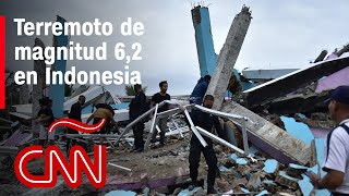 Terremoto de magnitud 6,2 deja cientos de heridos en Indonesia