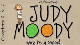 JUDY MOODY WAS IN A MOOD Chapters 6 \u0026 7 Read Aloud