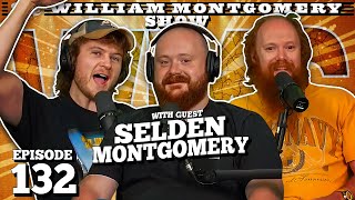 Selden Montgomery  | The William Montgomery Show with Casey Rocket #132