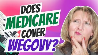 Does Medicare Cover Wegovy?