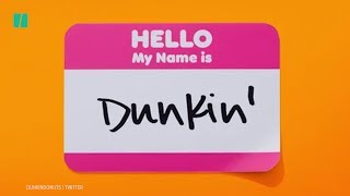 Dunkin Donuts Changes Name to Dunkin