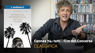 Cinema | Festival di Cannes 2021: la mega classifica di Francesco Alò di tutti i film del Concorso!