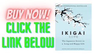 IKIGAI The Japanese secret to a long and happy life Hardcover