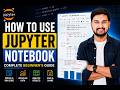 Jupyter Notebook Tutorial for Beginners - Get Started with Python & Data Science!