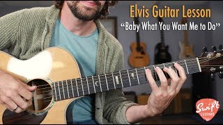 Elvis "Baby What You Want Me to Do" - Easy Blues Guitar Songs Lesson
