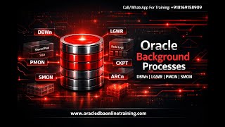 Oracle Database Architecture: Mastering Background Processes (DBWn, LGWR, PMON & More)
