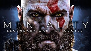 THE MENTALITY OF A WARRIOR - Greatest Warrior Quotes Ever
