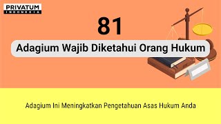 Adagium Hukum yang Wajib Diketahui Orang Hukum