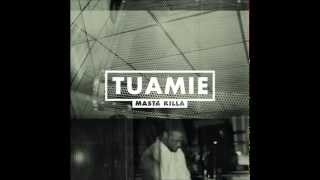 TUAMIE - Only