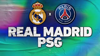 🔴 REAL MADRID - PARIS SG 🔴LE CHOC ! MBAPPÉ vs BENZEMA ! real vs psg | Direct Live Champions League