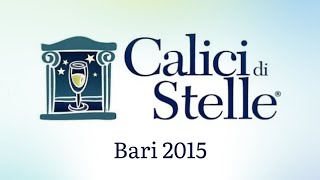 Calici di Stelle - Bari 2015 - Speciale Fly Tv