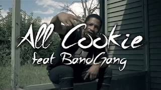 7 Mile Clee feat BandGang \u0026 ShredGang - All Cookies (Official Music Video)