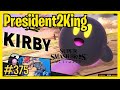 President2King | Daily Smash Ultimate Highlights #375