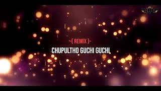 DJ remix idiot chupultho Gucci DJ song DJ Srinu and DJ Nani