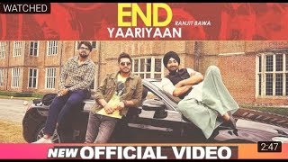 End Yaariyan Official Video   Ranjit Bawa   Muzical Doctorz   High End Yaariyan   Pankaj Batra  1080