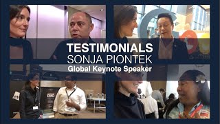 Testimonials | SONJA PIONTEK - Global Keynote Speaker