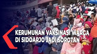 Gubernur Soroti Kerumunan Vaksinasi di Sidoarjo