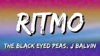 The Black Eyed Peas, J Balvin  -  RITMO (Letra\Lyrics)