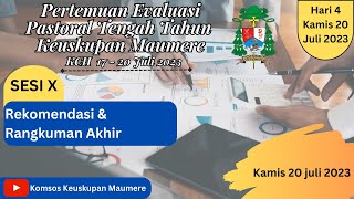 Sesi X : Rekomendasi \u0026 Rangkuman Akhir Evaluasi Tengah Tahun KUM