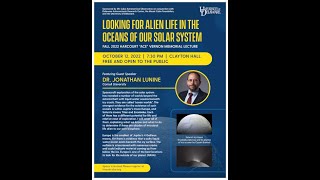 Fall 2022 Vernon Lecture:  Looking for Alien Life in the Oceans of Our Solar System