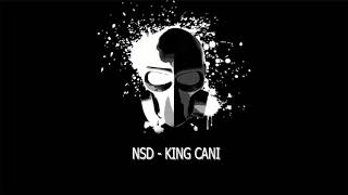 NSD - King Cani