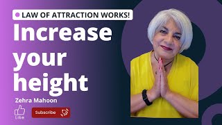Manifest an increase in your height with the Law of Attraction | ZMAHOON