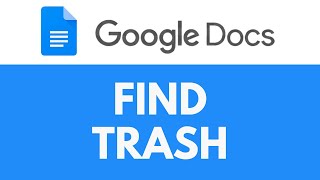 How To Find Trash in Google Docs | Restore Google Docs Files | Google Docs Tutorial