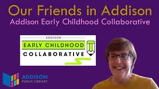 Our Friends in Addison: Addison Early Childhood Collaborative