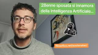 DIEGO FUSARO: 28enne sposata si innamora dell'intelligenza artificiale!