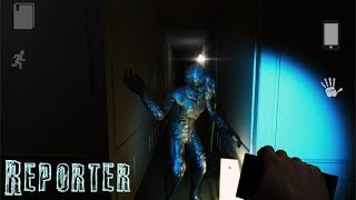 Reporter Demo (Android) **Horror**