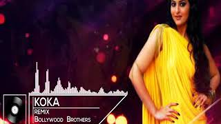 Koka   Khandaani Shafakhana Remix Dj Bollywood Brothers   DJs LAVA   Latest Bollywood Remix 2019