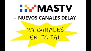 NUEVOS CANALES MASTV 2011