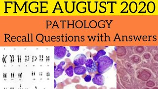 FMGE August 2020 Pathology Recall Questions with Answers | FMGE 2020 Question Paper | MCI exam 2020